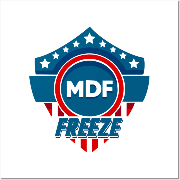 Minor Defense Force - Freeze Shirt! Wall Art by freezethecomedian